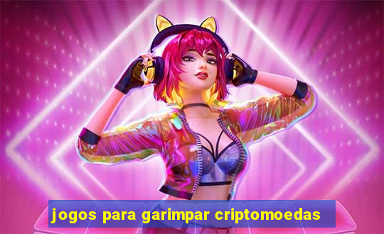 jogos para garimpar criptomoedas